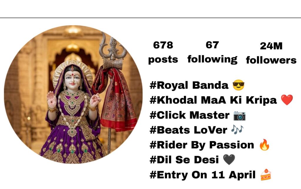 Best {158+} Khodal Maa Bio For Instagram 2026 | जय खोड़ल माँ इंस्टाग्राम बायो